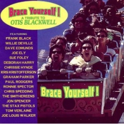 Brace Yourself - A Tribute to Otis Blackwell